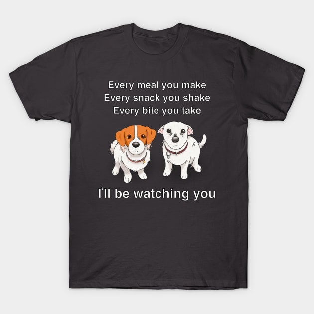 I'll Be Watching You T-Shirt by Pinkazoid